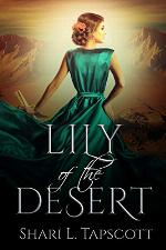 Lily of the Desert (Silver and Orchids Book 4)