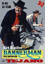 Bannerman the Enforcer 12: Tejano (A Bannerman the Enforcer Western)