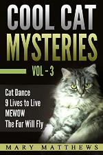 Magical Cool Cat Mysteries Volume 3 (Magical Cool Cats Mysteries)