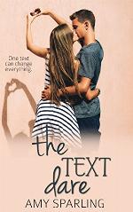 The Text Dare (First Love Shorts Book 1)