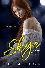 Skye (All In Book 3)