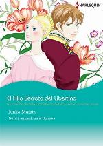 El Hijo Secreto Del Libertino (Harlequin Manga) (Spanish Edition)