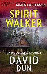 Spirit Walker (Thriller: Stories to Keep You Up All Night)