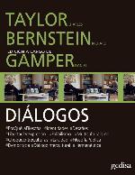 Diálogos. Taylor Charles y Bernstein Richard con Daniel Gamper (Spanish Edition)