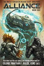 Alliance (The United Federation Marine Corps' Grub Wars Book 1)