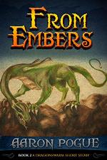From Embers (A Dragonswarm Short Story Book 2)