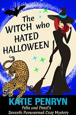 The Witch who Hated Halloween: A Paranormal Cozy Mystery (French Country Murders Book 7)