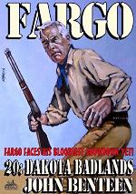 Fargo 20: Dakota Badlands (A Fargo Western)