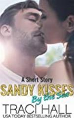 Sandy Kisses by the Sea: A Great Beach Read