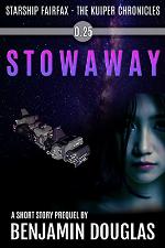 Stowaway: Starship Fairfax - The Kuiper Chronicles: a short story prequel