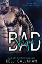 Bad Virgin: Bad Boy &amp; Virgin Romance