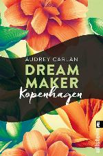 Dream Maker - Kopenhagen (Dream Maker City 3) (German Edition)