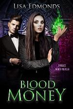 Blood Money: An Alice Worth Novella