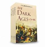 The Dark Ages 476-918 A.D.