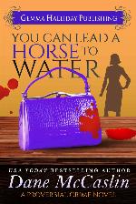 You Can Lead a Horse to Water