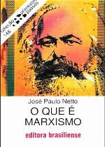 O que é marxismo (Primeiros Passos)