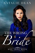 The Wrong Bride: A Christmas Mail Order Bride Romance (Brides and Twins Book 3)