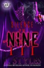 Silence Of The Nine 3 (The Cartel Publications Presents) (Silence of the Nine Series by T. Styles)