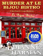 Murder at Le Bijou Bistro: Northwest Cozy Mystery Series