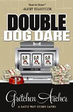 Double Dog Dare (A Davis Way Crime Caper Book 7)
