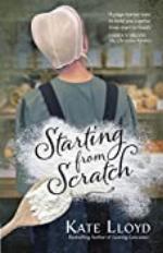 Starting from Scratch (Lancaster Discoveries Book 2)