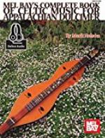 Complete Book of Celtic Music for Appalachian Dulcimer