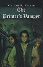 The Printer&rsquo;S Vampyr