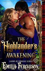 The Highlander&rsquo;s Awakening (Lairds of Dunkeld Series) (A Medieval Scottish Romance Story)