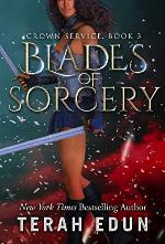 Blades Of Sorcery (Crown Service Book 3)