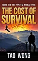 The Cost of Survival: A LitRPG Apocalypse (The System Apocalypse Book 3)