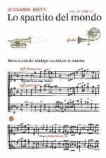 Lo spartito del mondo