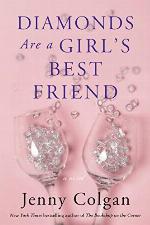 Diamonds Are a Girl's Best Friend: A Novel