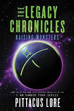 The Legacy Chronicles: Raising Monsters