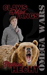 Claws Mates Fangs (The Omega Wars Book 1)