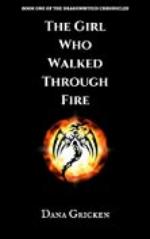 The Girl Who Walked Through Fire (The Dragonwitch Chronicles Book 1)