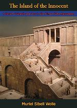 The Island of the Innocent: A Novel of Greek and Jew in the Time of the Maccabees