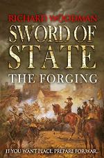 Sword of State: The Forging (Sword of State Series Book 1)