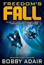 Freedom's Fall (Freedom's Fire Book 5)