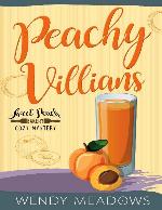 Peachy Villains (Sweet Peach Bakery 6)