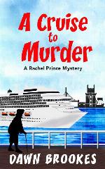 A Cruise to Murder (A Rachel Prince Mystery Book 1)