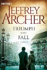 Triumph und Fall: Roman (German Edition)