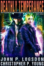 Deathly Temperance (Netherworld Paranormal Police Department Book 3)