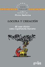 Locura y creación: El caso clínico como experiencia literaria (Terapia Familiar nº 141638) (Spanish Edition)