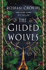 The Gilded Wolves: A Novel