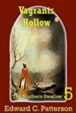 Vagrants Hollow - Southern Swallow Book V (The Southern Swallow 5)