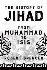 The History of Jihad: From Muhammad to ISIS