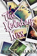 The Holiday Kiss (Briarwood High Book 4)
