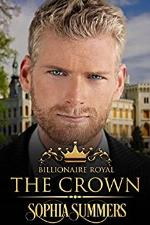 The Crown (Billionaire Royals Book 2)