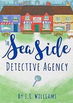 The Seaside Detective Agency - The funniest Cozy Mystery you'll read this year! (The Isle of Man Cozy Mystery Series Book 1)