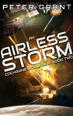 An Airless Storm (Cochrane's Company Book 2)